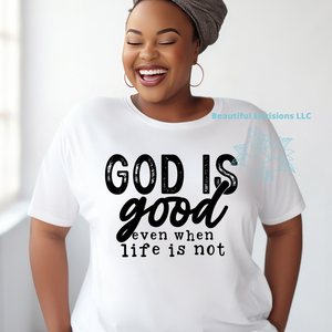 God Is Good Shirt