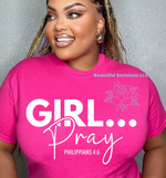 Load image into Gallery viewer, &quot;Girl Pray&quot; T-shirt
