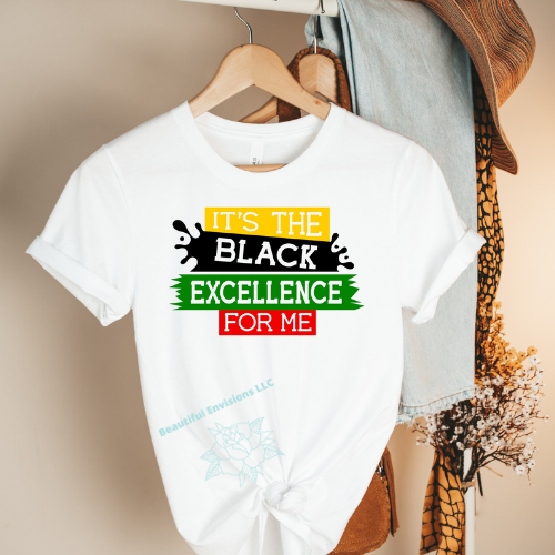 "Black Excellence" T-shirts