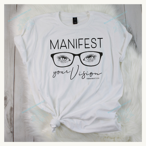 "Manifest" T-shirts