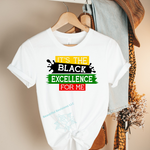 Load image into Gallery viewer, &quot;Black Excellence&quot; T-shirts
